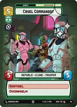 Cruel Commandos — Weekly Play Foil