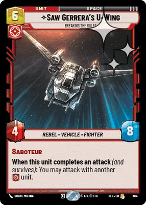 Saw Gerrera's U-Wing — Standard Foil