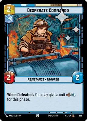 Desperate Commando — Standard Foil