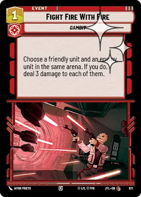 Fight Fire With Fire — Standard Foil