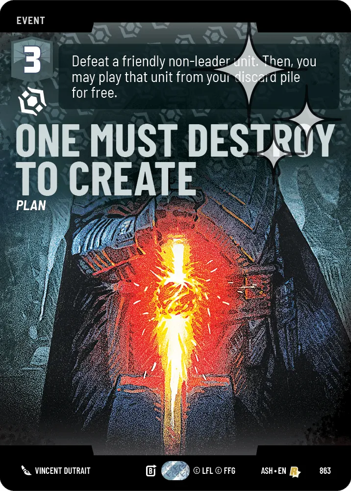 One Must Destroy to Create — Foil Prestige
