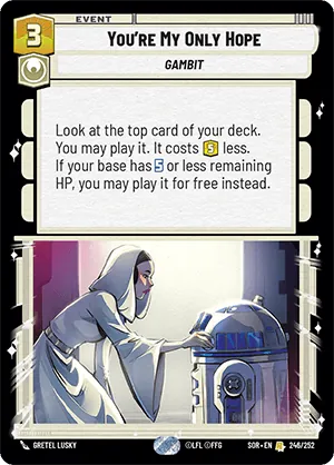 You're My Only Hope