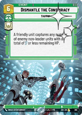Dismantle the Conspiracy — Hyperspace Foil