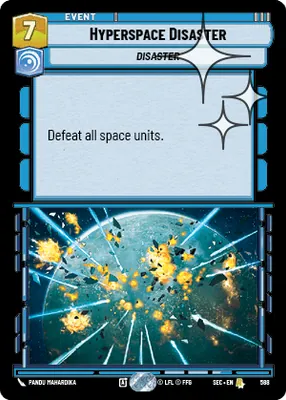 Hyperspace Disaster — Standard Foil