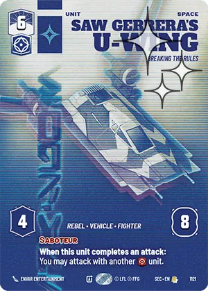 Saw Gerrera's U-Wing — Foil Prestige