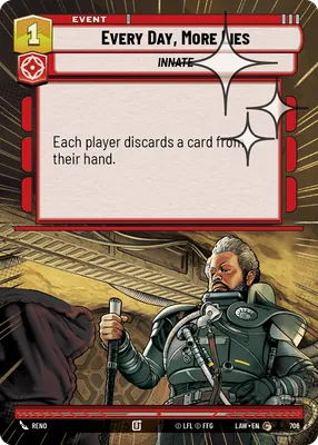 Every Day, More Lies — Hyperspace Foil