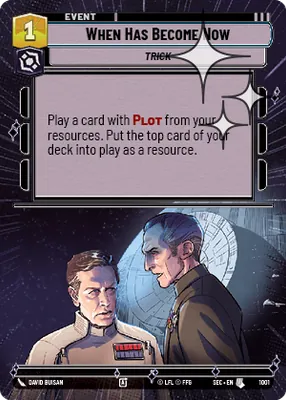 When Has Become Now — Hyperspace Foil
