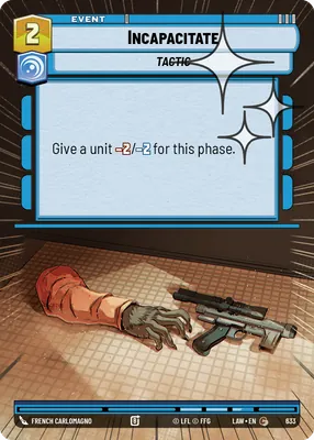 Incapacitate — Hyperspace Foil