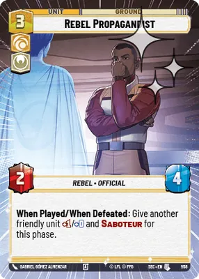Rebel Propagandist — Hyperspace Foil