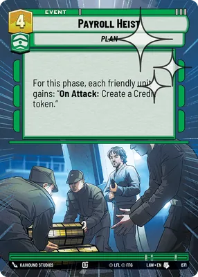 Payroll Heist — Hyperspace Foil