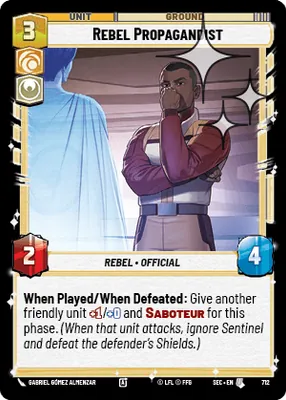 Rebel Propagandist — Standard Foil