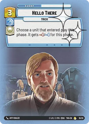 Hello There — Weekly Play Foil