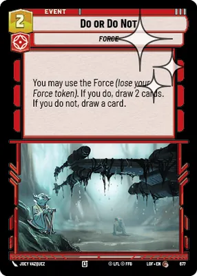 Do or Do Not — Standard Foil