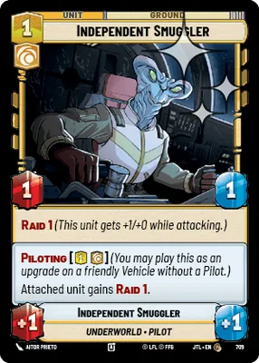 Independent Smuggler — Standard Foil
