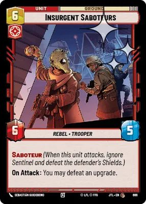 Insurgent Saboteurs — Standard Foil