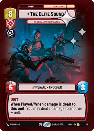 The Elite Squad — Weekly Play Foil
