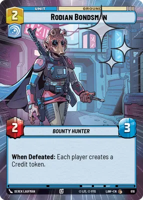 Rodian Bondsman — Hyperspace Foil