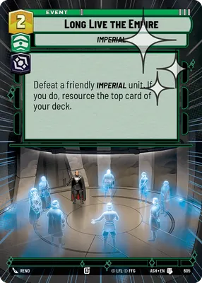 Long Live the Empire — Hyperspace Foil