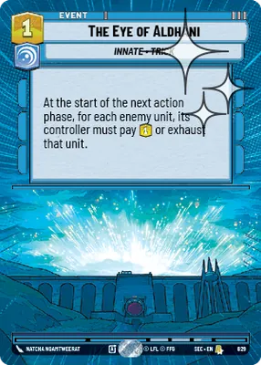 The Eye of Aldhani — Hyperspace Foil