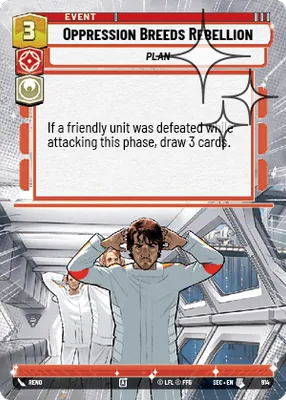 Oppression Breeds Rebellion — Hyperspace Foil