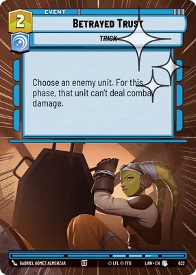 Betrayed Trust — Hyperspace Foil